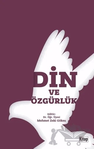 Din ve Özgürlük – Mehmet Zeki Göksu – Kitap Dünyası Yayınları kitap kapağı