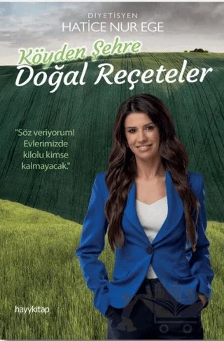 Köyden Şehre Doğal Reçeteler – Hatice Nur Ege – Hayykitap kitap kapağı