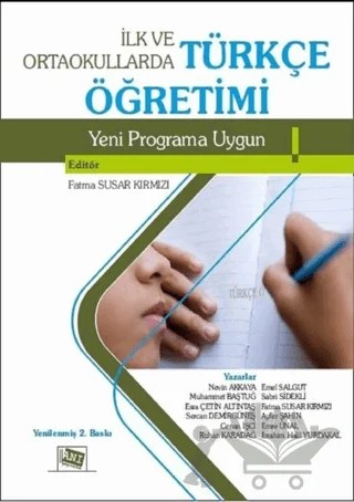 İlk ve Ortaokullarda Türkçe Öğretimi – Ayfer Şahin, Cenan İşçi, Dudu Kaya, Emel Salgut, Emre Ünal, İbrahim Halil Yurdakal, Ruhan Karadağ – Anı Yayıncılık kitap kapağı