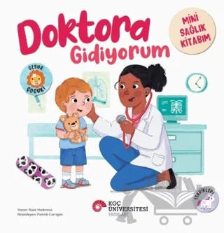 Doktora Gidiyorum Mini Sağlık Kitabım – Rose Harkness – Koç Üniversitesi Yayınları kitap kapağı