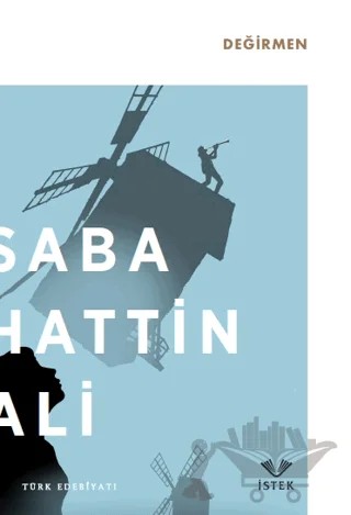 Değirmen – Sabahattin Ali – İstek Yayınları kitap kapağı