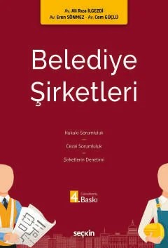 Belediye Şirketleri – Ali Rıza İlgezdi, Eren Sönmez, Cem Güçlü – Seçkin Yayıncılık kitap kapağı