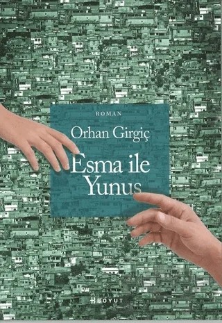 Esma İle Yunus – Orhan Girgiç – Boyut Yayın Grubu kitap kapağı