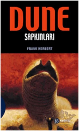 Dune Sapkınları – Frank Herbert – Kabalcı Yayınevi kitap kapağı