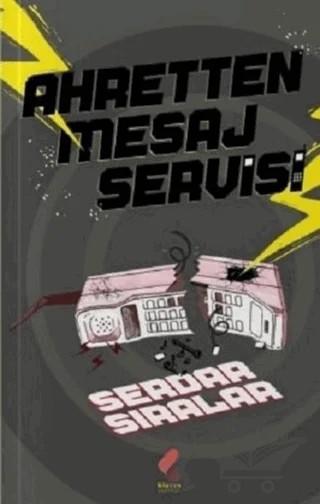 Ahretten Mesaj Servisi – Serdar Sıralar – Klaros Yayınları kitap kapağı