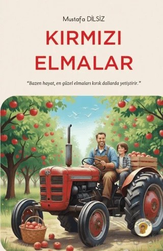 Kırmızı Elmalar – Mustafa Dilsiz – Çağdaş Kültür Yayınları kitap kapağı