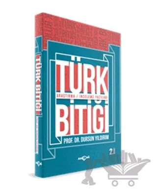 Türk Bitiği – Dursun Yıldırım – Akçağ Yayınları kitap kapağı