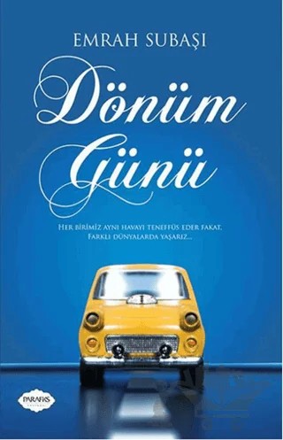 Dönüm Günü – Emrah Subaşı – Parafiks Yayınevi kitap kapağı