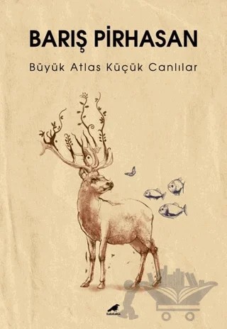Büyük Atlas Küçük Canlılar – Barış Pirhasan – Kara Karga Yayınları kitap kapağı