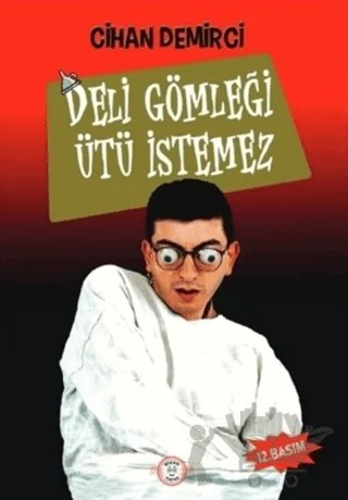 Deli Gömleği Ütü İstemez – Cihan Demirci – Mizah Postası kitap kapağı