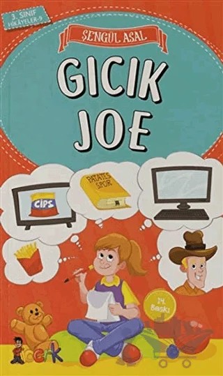Gıcık Joe - 3. Sınıf Hikayeler – Şengül Asal – Bıcırık Yayınları kitap kapağı