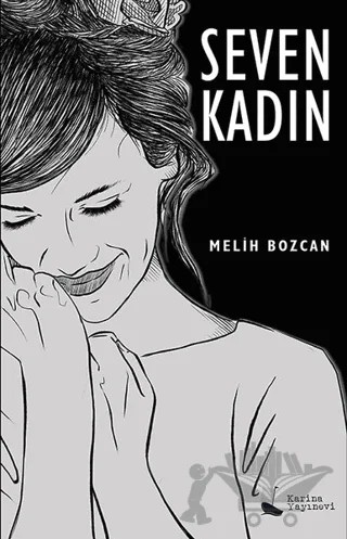 Seven Kadın – Melih Bozcan – Karina Yayınevi kitap kapağı