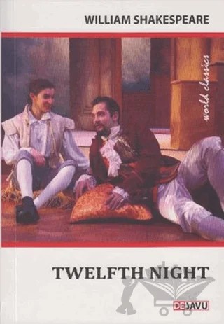 Twelfth Night – William Shakespeare – Dejavu Publishing kitap kapağı