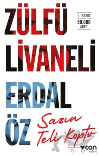 Sazın Teli Koptu – Zülfü Livaneli, Erdal Öz – Can Yayınları kitap kapağı