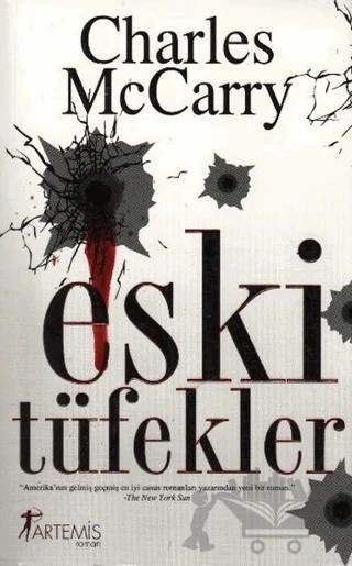 Eski Tüfekler – Charles McCarry – Artemis Yayınları kitap kapağı