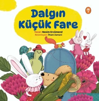 Dalgın Küçük Fare – Nesim Ercümend – Palmiye Yayınları kitap kapağı