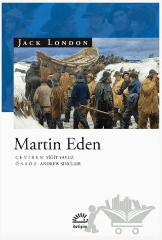 Martin Eden – Jack London – İletişim Yayınevi kitap kapağı