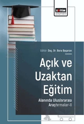 Açık ve Uzaktan Eğitim Alanında Uluslararası Araştırmalar - 2 – Kolektif – Eğitim Yayınevi - Bilimsel Eserler kitap kapağı