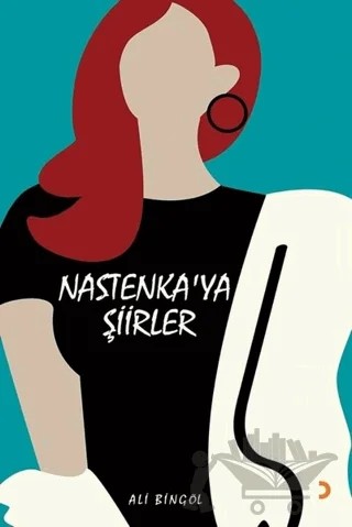 Nastenka’ya Şiirler – Ali Bingöl – Cinius Yayınları kitap kapağı