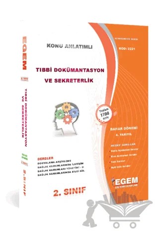 AÖF 2. Sınıf Tıbbi Dökümantasyon ve Sekreterlik 4. Yarıyıl Kod 2221 – Kolektif – Egem Eğitim Yayınları kitap kapağı