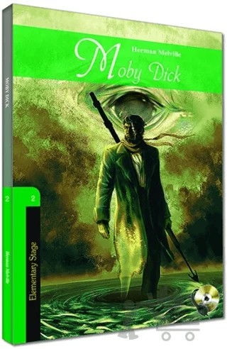 İngilizce Hikaye Moby Dick - Sesli Dinlemeli – Herman Melvılle – Kapadokya Yayınları kitap kapağı