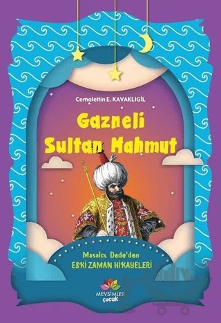 Gazneli Sultan Mahmut – Cemalettin E. Kavaklıgil – Mevsimler Kitap kitap kapağı