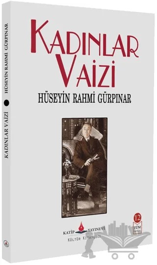 Kadınlar Vaizi – Hüseyin Rahmi Gürpınar – Katip Yayınları kitap kapağı