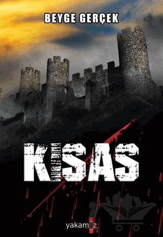 Kısas – Beyge Gerçek – Yakamoz Yayınevi kitap kapağı