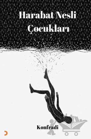 Harabat Nesli Çocukları – Konfradi – Cinius Yayınları kitap kapağı
