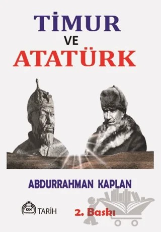 Timur ve Atatürk – Abdurrahman Kaplan – Kekeme Yayınları kitap kapağı