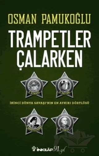 Trampetler Çalarken – Osman Pamukoğlu – İnkılap Kitabevi kitap kapağı