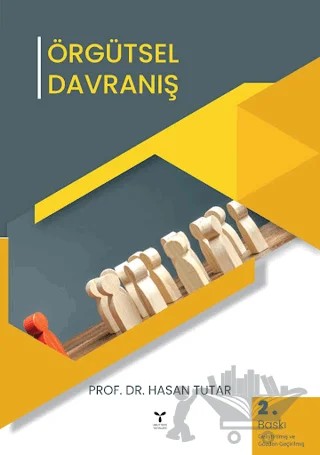 Örgütsel Davranış – Hasan Tutar – Umuttepe Yayınları kitap kapağı