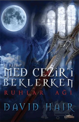 Med Cezir'i Beklerken 1 - Ruhlar Ağı – David Hair – Hyperion Kitap kitap kapağı
