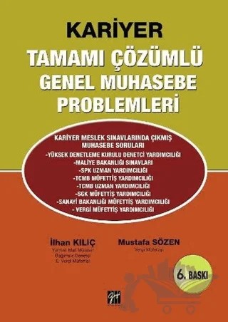 Kariyer Tamamı Çözümlü Genel Muhasebe Problemleri – İlhan Kılıç, Mustafa Sözen – Gazi Kitabevi kitap kapağı