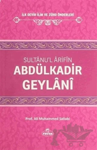 Sultanu'l Arifin Abdülkadir Geylani – Ali Muhammed Sallabi – Ravza Yayınları kitap kapağı
