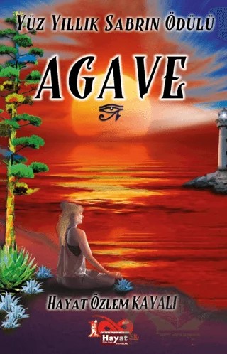 Agave – Hayat Özlem Kayalı – Hayat Özlem Kayalı Yayınları kitap kapağı