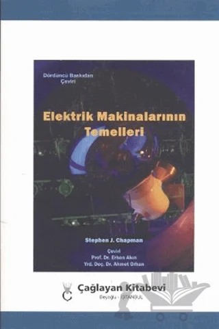 Elektrik Makinalarının Temelleri – Stephen J. Chapman – Çağlayan Kitabevi kitap kapağı