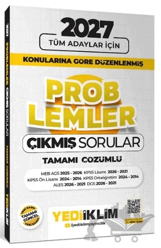 2027 Tüm Adaylar için Problemler Konularına Göre Düzenlenmiş Tamamı Çözümlü Çıkmış Sorular – Kolektif – Yediiklim Yayınları kitap kapağı
