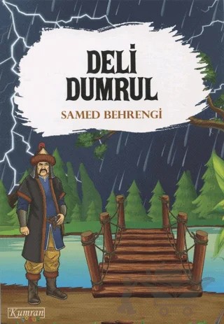Deli Dumrul – Samed Behrengi – Kumran Yayınları kitap kapağı