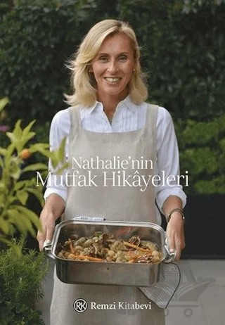 Nathalie’nin Mutfak Hikayeleri – Kolektif – Remzi Kitabevi kitap kapağı