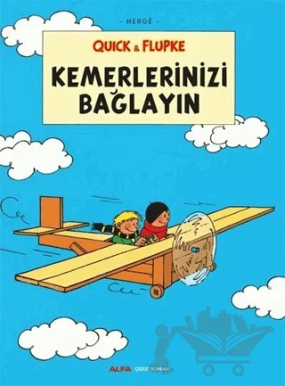Kemerlerinizi Bağlayın - Quick ve Flupke – Herge – Alfa Yayınları kitap kapağı