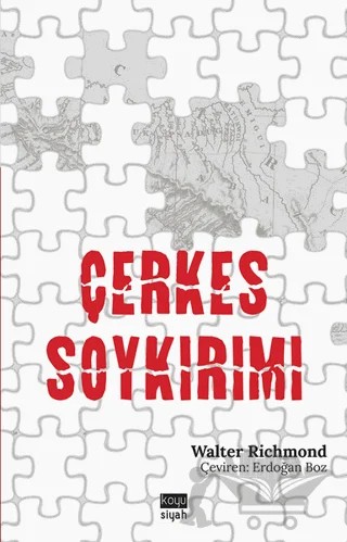 Çerkes Soykırımı – Walter Richmond – Koyu Siyah Kitap kitap kapağı