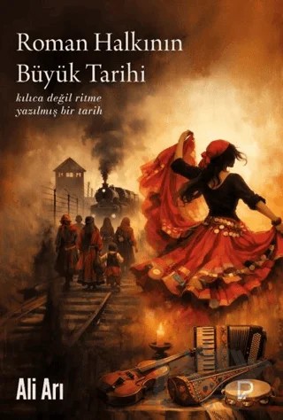 Roman Halkının Büyük Tarihi – Ali Arı – Paşa Yayınları kitap kapağı