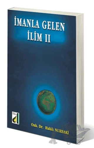 İmanla Gelen İlim II – Haluk Nurbaki – Damla Yayınevi kitap kapağı