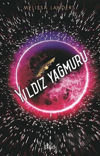 Yıldız Yağmuru – Melissa Landers – GO! Kitap kitap kapağı