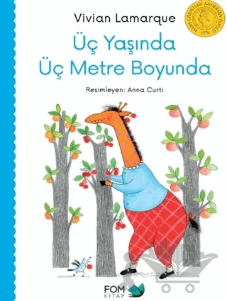 Üç Yaşında Üç Metre Boyunda – Vivian Lamarque – FOM Kitap kitap kapağı