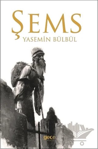 Şems – Yasemin Bülbül – Gece Kitaplığı kitap kapağı