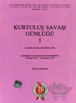 Kurtuluş Savaşı Günlüğü - 1 – Zeki Sarıhan – Türk Tarih Kurumu Yayınları kitap kapağı