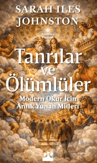 Tanrılar ve Ölümlüler – Sarah Iles Johnston – Doğan Kitap kitap kapağı