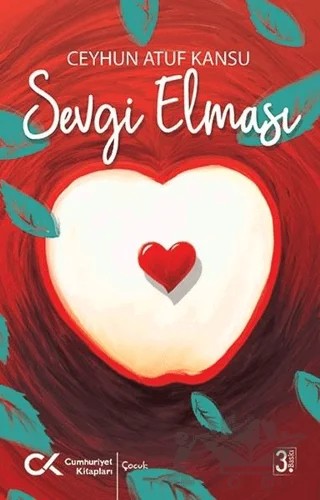 Sevgi Elması – Ceyhun Atuf Kansu – Cumhuriyet Kitapları kitap kapağı